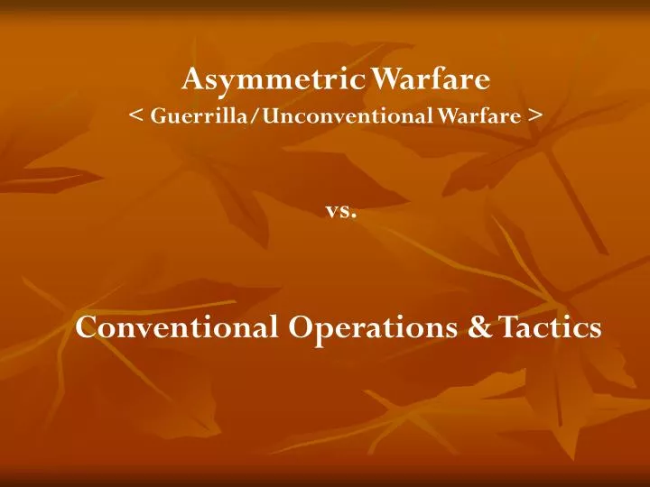 asymmetric warfare guerrilla unconventional warfare