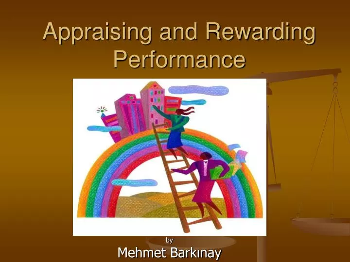 appraising and rewarding performance