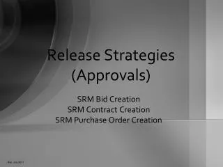Release Strategies (Approvals)