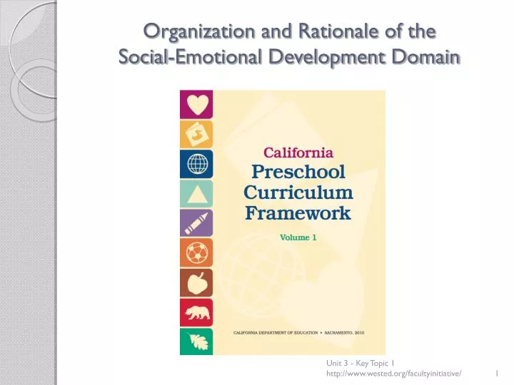 organization and rationale of the social emotional development domain