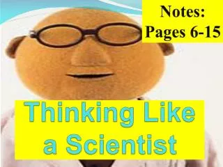 Thinking Like a Scientist