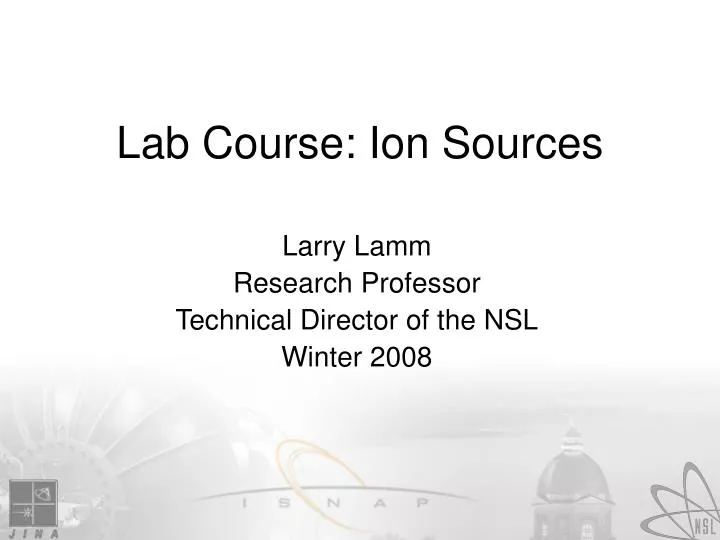 lab course ion sources