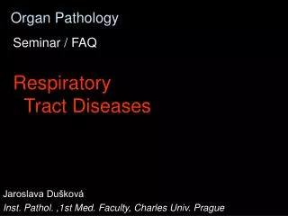 Organ Pathology