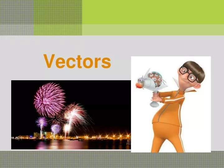 vectors