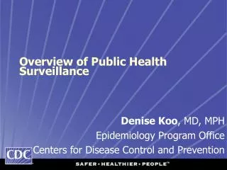 Overview of Public Health Surveillance