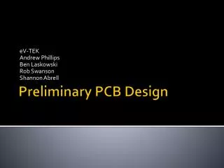 Preliminary PCB Design