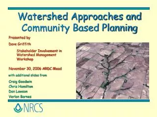 Watershed Approaches and Community Based Planning