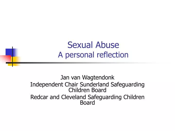 sexual abuse a personal reflection