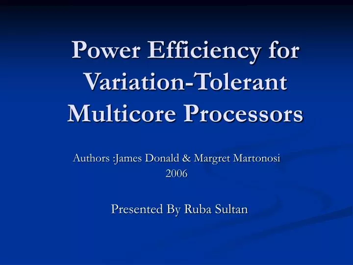 power efficiency for variation tolerant multicore processors