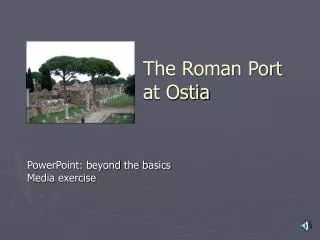 The Roman Port at Ostia