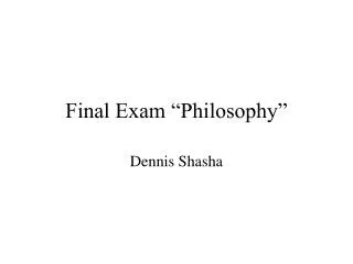 Final Exam “Philosophy”