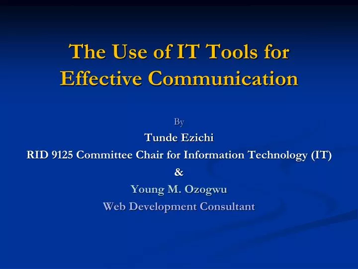 the use of it tools for effective communication