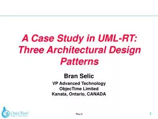 A Case Study in UML-RT: Three Architectural Design Patterns