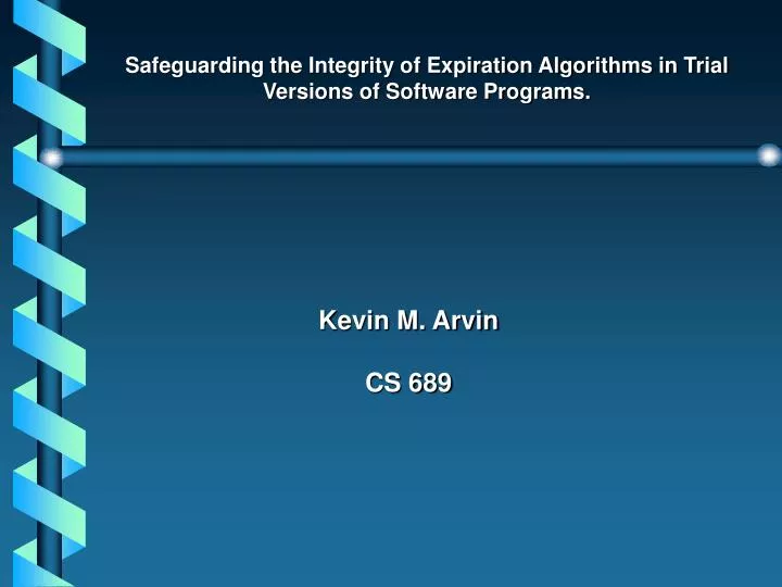 safeguarding the integrity of expiration algorithms in trial versions of software programs