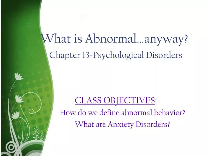 what is abnormal anyway chapter 13 psychological disorders