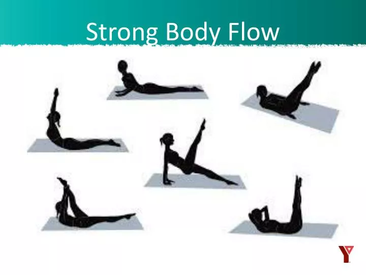 strong body flow
