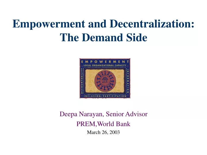 empowerment and decentralization the demand side