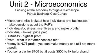 Unit 2 - Microeconomics