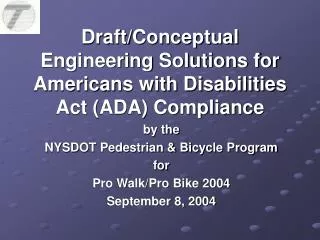 Draft/Conceptual Engineering Solutions for Americans with Disabilities Act (ADA) Compliance