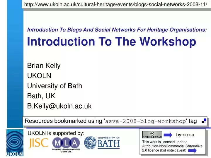 introduction to blogs and social networks for heritage organisations introduction to the workshop