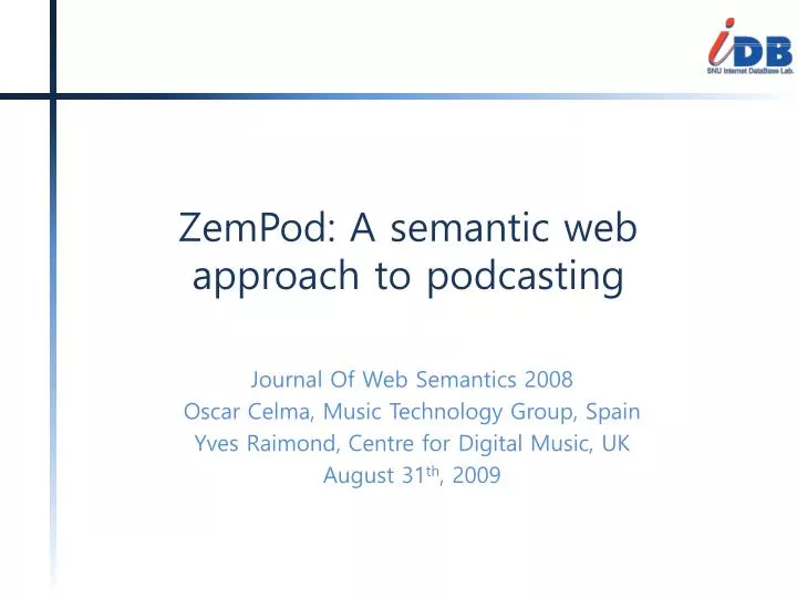 zempod a semantic web approach to podcasting