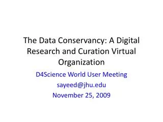 the data conservancy a digital research and curation virtual organization