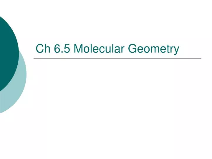 ch 6 5 molecular geometry