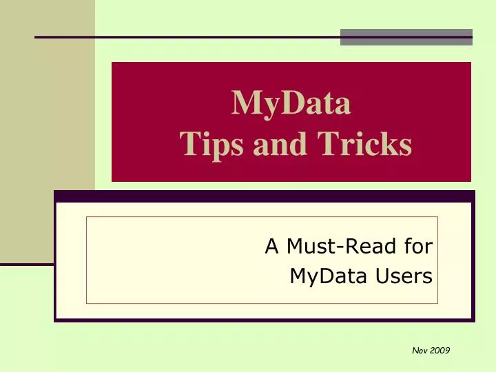 mydata tips and tricks