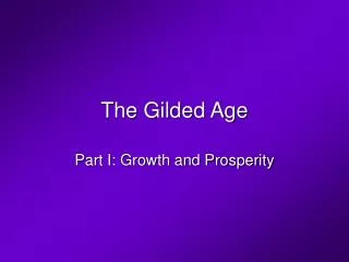 the gilded age
