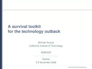 A survival toolkit for the technology outback