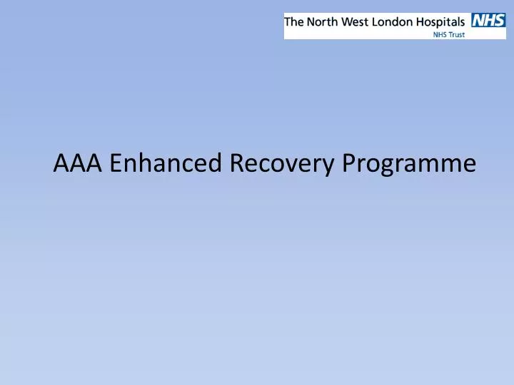 aaa enhanced recovery programme