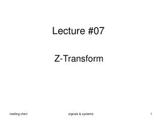 Lecture #07