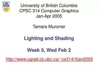 Lighting and Shading Week 5, Wed Feb 2