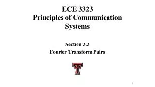 ECE 3323 Principles of Communication Systems