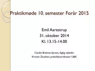 praktikm de 10 semester for r 2015