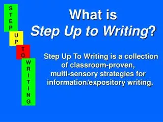 What is Step Up to Writing ?