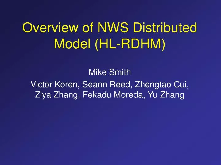 overview of nws distributed model hl rdhm