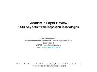 Academic Paper Review: “ A Survey of Software Inspection Technologies ”
