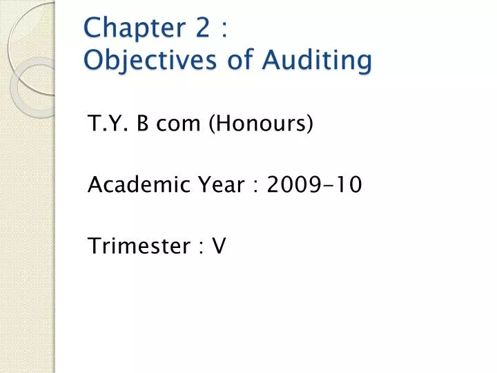 chapter 2 objectives of auditing