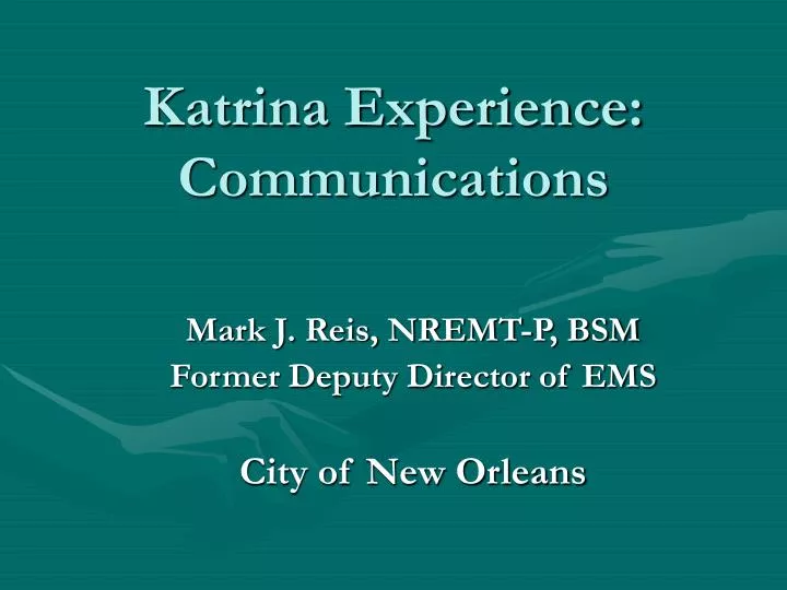 katrina experience communications