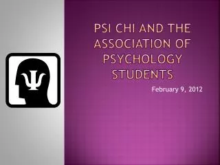 Psi Chi and the association of psychology students