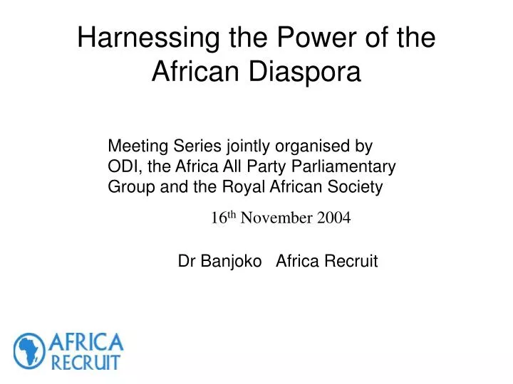 harnessing the power of the african diaspora