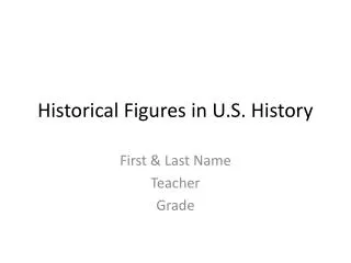 Historical Figures in U.S. History