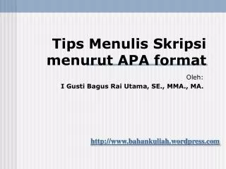 Tips Menulis Skripsi menurut APA format