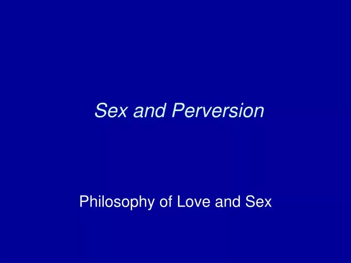 sex and perversion
