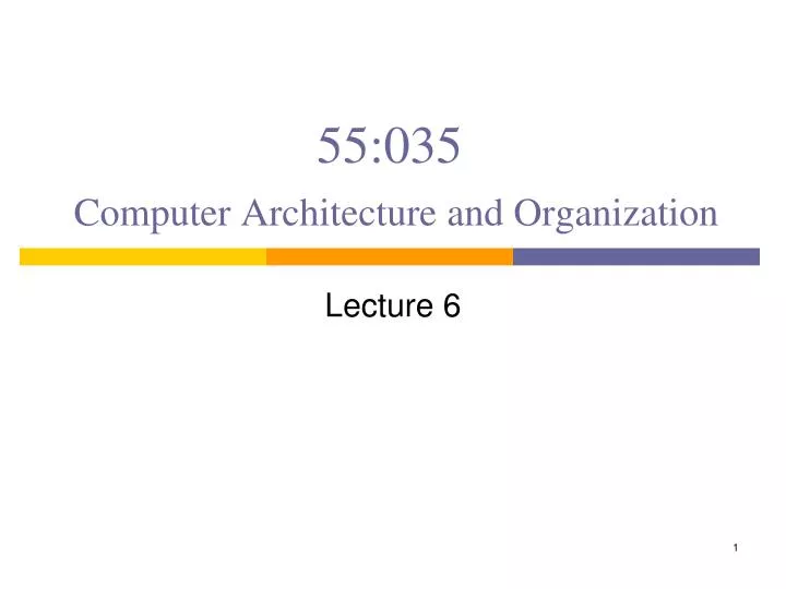 55 035 computer architecture and organization