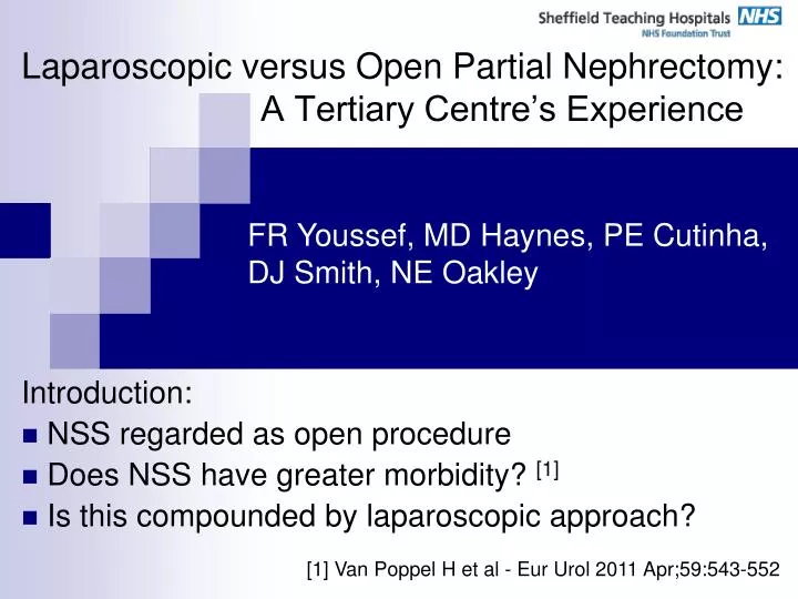 laparoscopic versus open partial nephrectomy a tertiary centre s experience