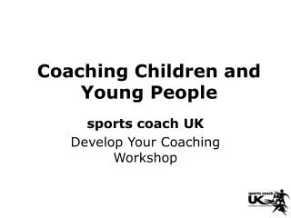 Coaching Children and Young People