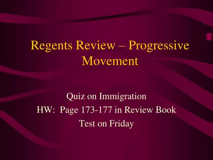 regents review progressive movement