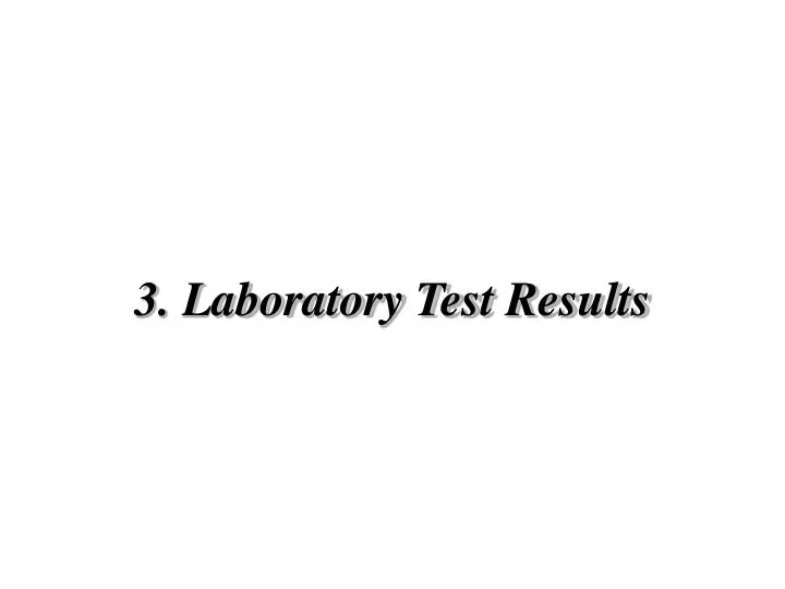 3 laboratory test results